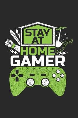 Cover of Stay at Home Gamer