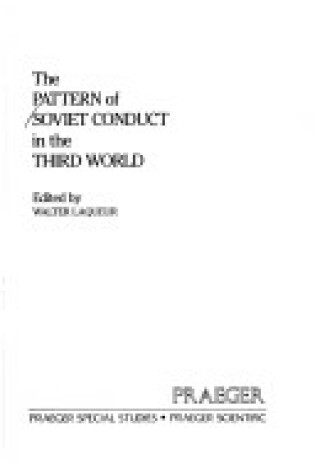 Cover of Pattern of Soviet Conduct in the Third World