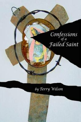 Cover of Confessions of a Failed Saint