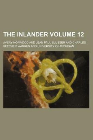 Cover of The Inlander Volume 12