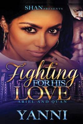 Book cover for Fighting for His Love