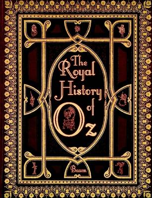 Book cover for The Royal History of Oz