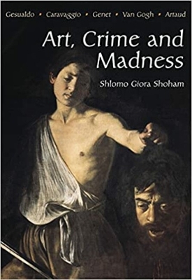 Book cover for Art, Crime and Madness