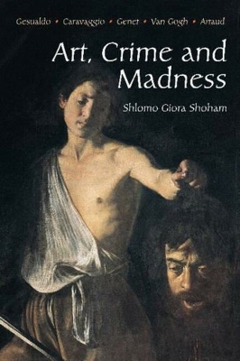 Book cover for Art, Crime and Madness