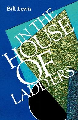 Book cover for In the House of Ladders