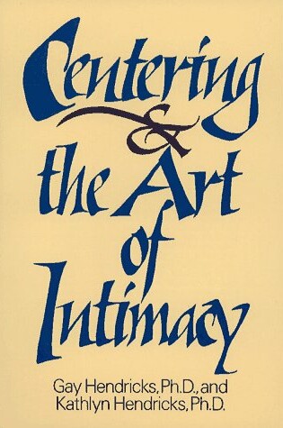 Cover of Centering and the Art of Intimacy