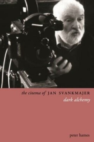 Cover of The Cinema of Jan Svankmajer 2e