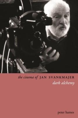 Book cover for The Cinema of Jan Svankmajer 2e