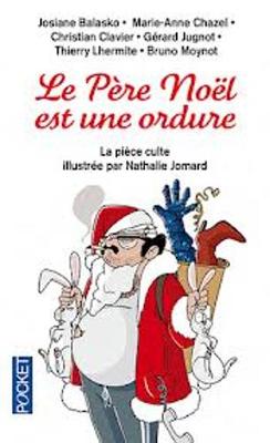 Book cover for Le Pere Noel Est Une Ordure