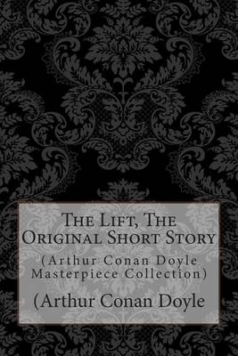 Book cover for The Lift, the Original Short Story