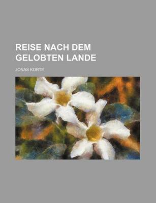 Book cover for Reise Nach Dem Gelobten Lande