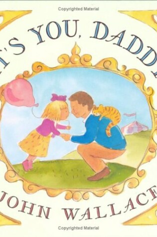 Cover of It's You, Daddy