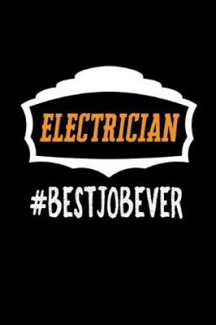 Cover of Electrician #bestjobever