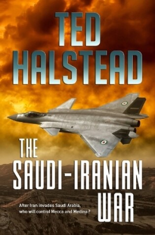 Cover of The Saudi-Iranian War