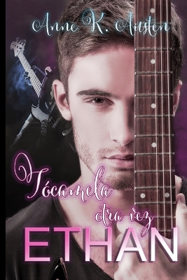 Book cover for Tócamela Otra Vez, Ethan