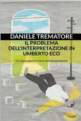 Book cover for Il Problema Dell'interpretazione in Umberto Eco