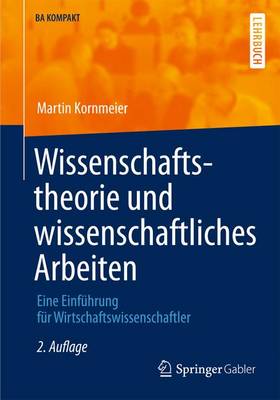 Cover of Wissenschaftstheorie und wissenschaftliches Arbeiten