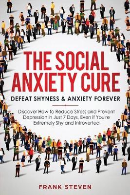 Cover of The Social Anxiety Cure