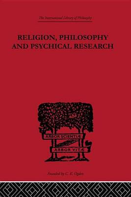 Cover of Religion, Philosophy and Psychical Research