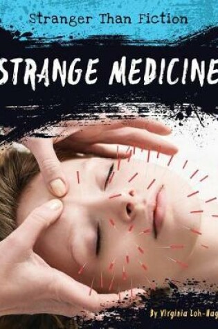 Cover of Strange Medicine