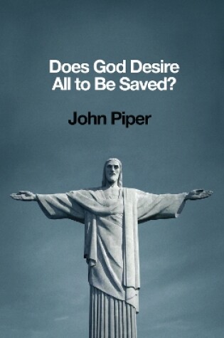 Cover of Does God Desire All to Be Saved?