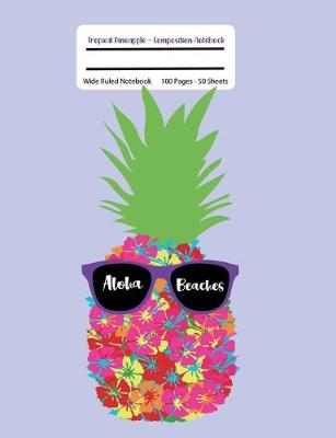 Book cover for Tropical Pineapple, Aloha Beaches