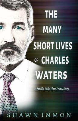 Book cover for The Many Short Lives of Charles Waters