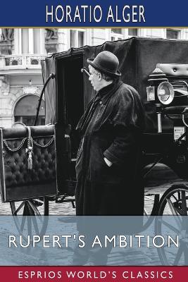 Book cover for Rupert's Ambition (Esprios Classics)