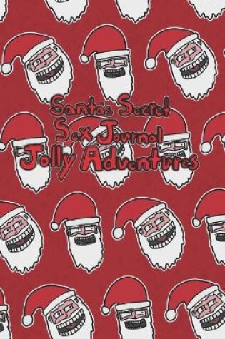 Cover of Santa's Secret Sex Journal