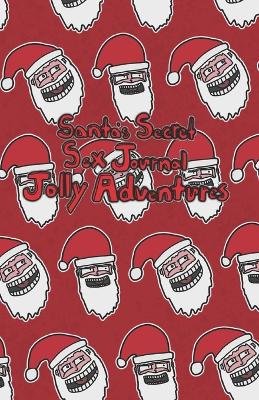 Cover of Santa's Secret Sex Journal