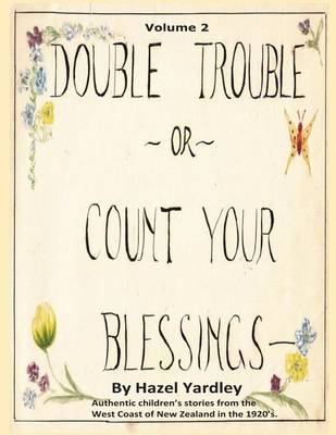 Book cover for Double Trouble, or Count Your Blessings
