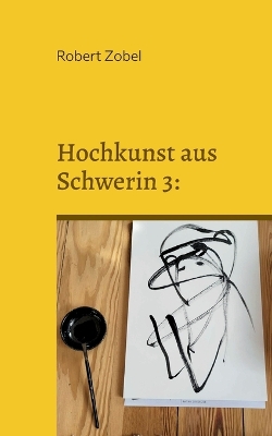 Book cover for Hochkunst aus Schwerin 3