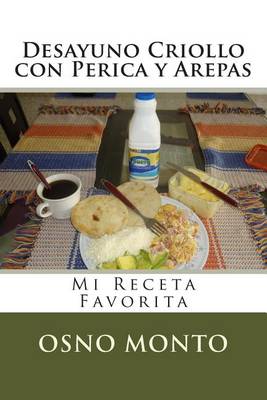 Book cover for Desayuno Criollo con Perica y Arepas