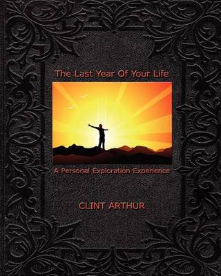 Book cover for The Last Year of Your Life