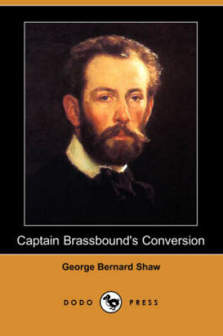 Cover of Captain Brassbound's Conversion (Dodo Press)