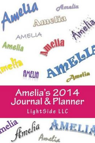 Cover of Amelia's 2014 Journal & Planner