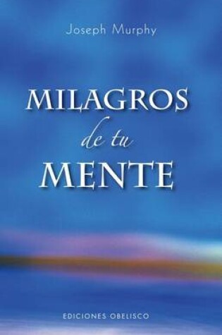 Cover of Milagros de tu Mente