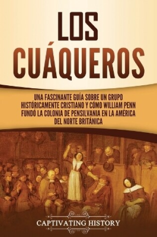 Cover of Los cuaqueros