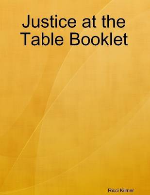 Book cover for Justice at the Table Booklet