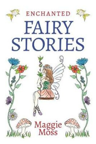 Cover of Enchanted Fairy Stories