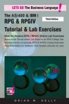 Book cover for The AS/400 & IBM i RPG & RPGIV Tutorial & Lab Exercises Third Edition