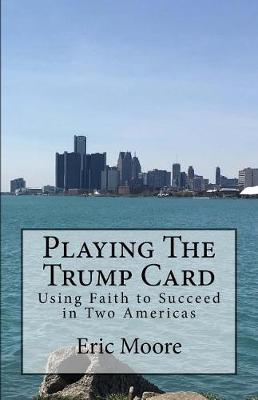 Book cover for Playing The Trump Card