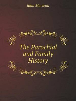 Book cover for The Parochial and Family History