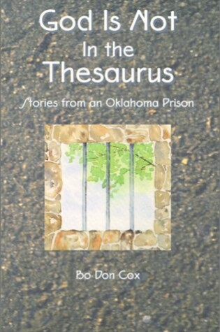 Cover of God is Not in the Thesaurus