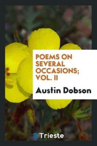 Cover of Poems on Several Occasions; Vol. II