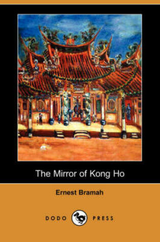 Cover of The Mirror of Kong Ho (Dodo Press)