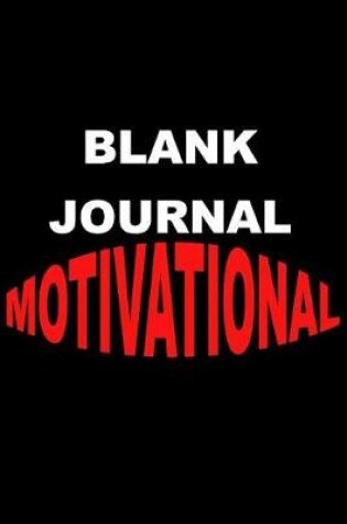 Cover of Blank Journal Motivational