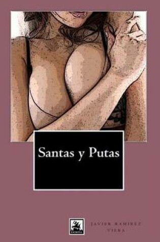 Cover of Santas y Putas