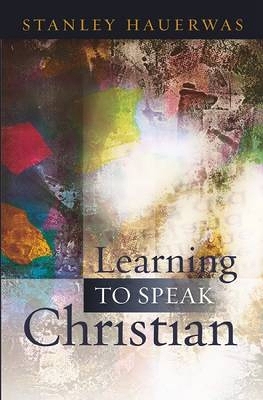 Book cover for Learning to Speak Christian