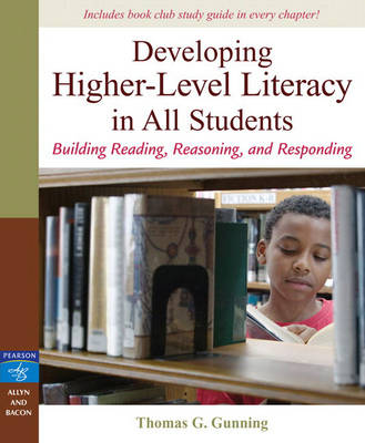 Book cover for Developing Higher-Level Literacy in All Students